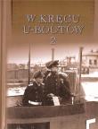 W kręgu U-Bootów 2. Autor:   Praca zbiorowa. Dadada.pl Okładka książki W kręgu U-Bootów 2