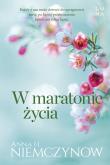 Okładka książki W maratonie życia
