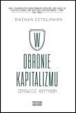 W obronie kapitalizmu. Odpowiedź krytykom. Autor: Rainer Zitelmann. Dadada.pl Okładka książki W obronie kapitalizmu. Odpowiedź krytykom