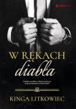 W rękach diabła. Autor: Kinga Litkowiec. Dadada.pl Okładka książki W rękach diabła