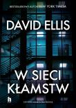 W sieci kłamstw. Autor: Ellis David. Dadada.pl Okładka książki W sieci kłamstw