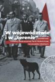 W województwie i w terenie. Autor: Tracz Bogusław. Dadada.pl Okładka książki W województwie i w terenie