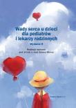 Wady serca dla pediatrów i lekarzy rodzinnych w.2. Autor: Prof. Bożena Werner. Dadada.pl Okładka książki Wady serca dla pediatrów i lekarzy rodzinnych w.2