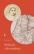 Okładka książki Wakacje z Bernadettą