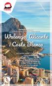Okładka książki Walencja, Alicante i Costa Blanca