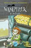 Wampirek w podróży. Autor: Angela Sommer-Bodenburg. Dadada.pl Okładka książki Wampirek w podróży