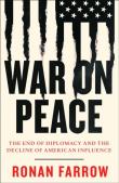 War on Peace. Autor: Ronan Farrow. Dadada.pl Okładka książki War on Peace