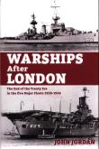 Warships After London. Autor: Jordan John. Dadada.pl Okładka książki Warships After London