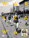 Warszawa lat 60. Foto retro. Autor: Opracowanie zbiorowe. Dadada.pl Okładka książki Warszawa lat 60. Foto retro