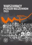Okładka książki Warszawiacy przeciw bolszewikom 1920–2020