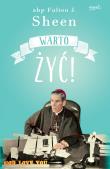Warto żyć! wyd. 2. Autor: Fulton J. Sheen. Dadada.pl Okładka książki Warto żyć! wyd. 2