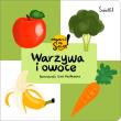 Warzywa i owoce. Otwarci na świat!. Autor: Małgorzata Korbiel. Dadada.pl Okładka książki Warzywa i owoce. Otwarci na świat!