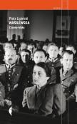Wasilewska. Czarno-biała. Autor: Piotr Lipiński. Dadada.pl Okładka książki Wasilewska. Czarno-biała