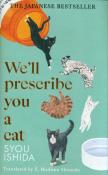 Okładka książki We'll Prescribe You a Cat