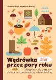 Wędrówka przez pory roku Jesień. Autor: Joanna Hryń, Krystyna Rapiej. Dadada.pl Okładka książki Wędrówka przez pory roku Jesień