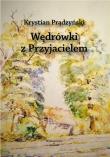 Okładka książki Wędrówki z Przyjacielem