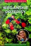 Wegańskie przepisy. Autor: Beata Pawlikowska. Dadada.pl Okładka książki Wegańskie przepisy