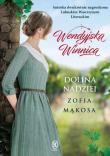 Wendyjska Winnica.Dolina nadziei. Autor: Zofia Mąkosa. Dadada.pl Okładka książki Wendyjska Winnica.Dolina nadziei