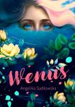 Wenus - uszkodzone. Autor: Sadkowska Angelika. Dadada.pl Okładka książki Wenus - uszkodzone