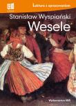 Wesele. Lektura z opracowaniem. Autor: Stanisław Wyspiański. Dadada.pl Okładka książki Wesele. Lektura z opracowaniem