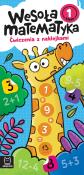 Wesoła matematyka. Ćwiczenia z naklejkami. Klasa 1. Autor: Kaczyńska Agata. Dadada.pl Okładka książki Wesoła matematyka. Ćwiczenia z naklejkami. Klasa 1