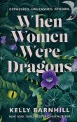 Okładka książki When women were dragons