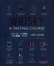 Okładka książki Whisky A Tasting Course