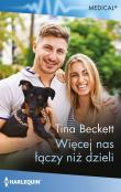 Więcej nas łączy niż dzieli. Autor: Beckett Tina. Dadada.pl Okładka książki Więcej nas łączy niż dzieli