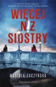 Więcej niż siostry DL. Autor: Zaczyńska Mariola. Dadada.pl Okładka książki Więcej niż siostry DL