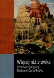 Okładka książki Więcej niż słówka Rozmowa z poliglotą Marlonem