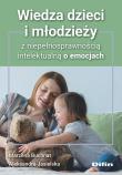 Wiedza dzieci i młodzieży z niepełnosprawnością intelektualną o emocjach. Autor: Buchnat Marzena, Jasielska Aleksandra. Dadada.pl Okładka książki Wiedza dzieci i młodzieży z niepełnosprawnością intelektualną o emocjach