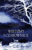 Wiedźmy i czarownice. Autor: Cawthorne Nigel. Dadada.pl Okładka książki Wiedźmy i czarownice