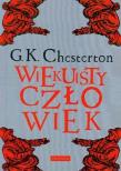 Wiekuisty człowiek w.2. Autor: Chesterton Gilbert Keith. Dadada.pl Okładka książki Wiekuisty człowiek w.2
