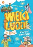 Wielcy ludzie na luzie. Uczeni i wynalazcy. Autor: Amadeusz Majtka. Dadada.pl Okładka książki Wielcy ludzie na luzie. Uczeni i wynalazcy