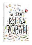 Wielka księga robali wyd. 2023. Autor: Yuval Zommer. Dadada.pl Okładka książki Wielka księga robali wyd. 2023