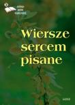 Okładka książki Wiersze sercem pisane 20. Antologia poetów współ.