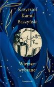 Wiersze wybrane (edycja kolekcjonerska). Autor: Baczyński Krzysztof Kamil. Dadada.pl Okładka książki Wiersze wybrane (edycja kolekcjonerska)