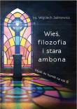Wieś, filozofia i stara ambona. Autor: Wojciech Jaźniewicz. Dadada.pl Okładka książki Wieś, filozofia i stara ambona
