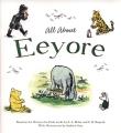 Okładka książki Winnie-The-Pooh: All About Eeyore
