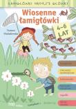 Wiosenne łamigłówki. Łamigłówki mądrej główki. Autor: Michałowska Tamara. Dadada.pl Okładka książki Wiosenne łamigłówki. Łamigłówki mądrej główki