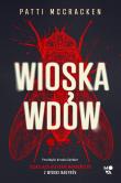 Okładka książki Wioska wdów. Szokująca historia morderczyń...