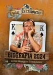 Wojciech Cejrowski Biografia 2024. Autor: Brzozowicz Grzegorz. Dadada.pl Okładka książki Wojciech Cejrowski Biografia 2024