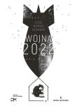 Wojna 2022 Dzienniki eseje wiersze. Wydawca: Centrum Dialogu im. Juliusza Mieroszewskiego. Dadada.pl Opakowanie Wojna 2022 Dzienniki eseje wiersze