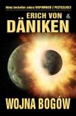 Wojna bogów. Autor: Däniken von Erich. Dadada.pl Okładka książki Wojna bogów