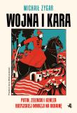 Wojna i kara. Autor: Michaił Zygar. Dadada.pl Okładka książki Wojna i kara