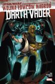 Wojna łowców nagród. Star Wars: Darth Vader. Tom 3. Autor: Greg Pak, Guiu Vilanova, Raffaele Lenco. Dadada.pl Okładka książki Wojna łowców nagród. Star Wars: Darth Vader. Tom 3