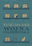 Wojna peloponeska. Autor: Tukidydes. Dadada.pl Okładka książki Wojna peloponeska