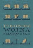 Wojna peloponeska. Autor: Tukidydes. Dadada.pl Okładka książki Wojna peloponeska