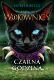 Wojownicy Tom 6 Czarna Godzina (wyd. 2022). Autor: Erin Hunter. Dadada.pl Okładka książki Wojownicy Tom 6 Czarna Godzina (wyd. 2022)