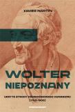 Wolter niepoznany. Ukryte strony oświeceniowego... Autor: Xavier Martin. Dadada.pl Okładka książki Wolter niepoznany. Ukryte strony oświeceniowego..